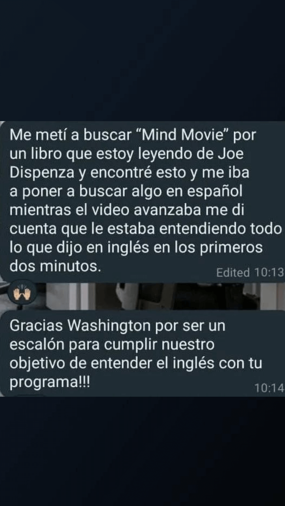 Captura de WhatsApp: estudiante cuenta que entendió todo un video en inglés sin traducir
